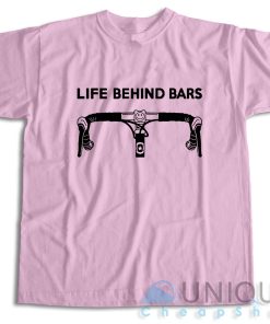 Life Behind Bars Bicycle T Shirt Size S 3XL Unique Cheap Shop 4