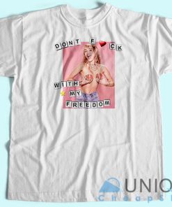 Miley Cyrus Don’t Fuck With My Freedom T-Shirt Unisex