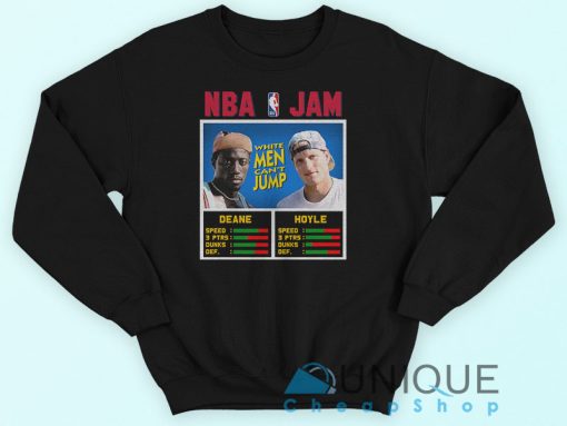 NBA Jam Vs White Men Can’t Jump Deane Billy Sweatshirt