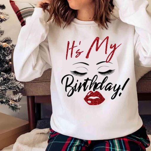 New Eyelash & Lips Birthday Shirt , Trending Shirt