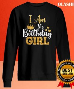 New I Am The Birthday Girl Shirt, Birthday Girl Shirt