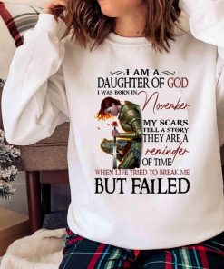 New I’m A Daughter Of God I Was Born In November Shirt, Christian Birthday Shirt New I’m A Daughter Of God I Was Born In November Shirt, Christian Birthday Shirt