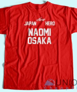 New Japan Hero Naomi Osaka T Shirt Unisex The Best Shirt Printing 4