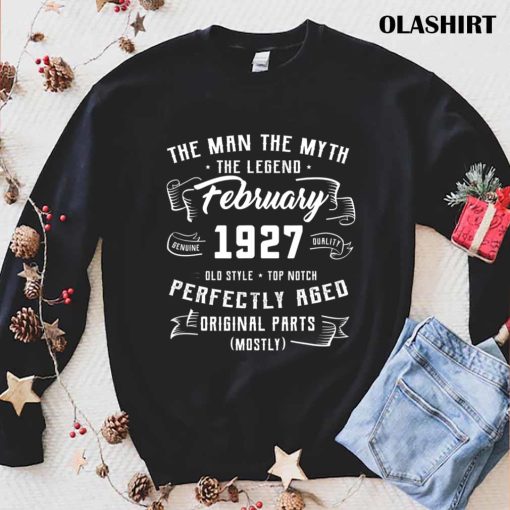 New Mens Man Myth Legend February 1927 95th Birthday T-shirt