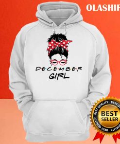 Official December Girl Awesome Girl Birthday T-shirt , Trending Shirt 2 Official December Girl Awesome Girl Birthday T shirt Trending Shirt 3