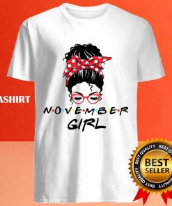 Official November Girl Awesome November Birthday Gift T-shirt 3 Official November Girl Awesome November Birthday Gift T shirt 4