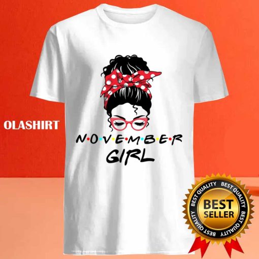Official November Girl Awesome November Birthday Gift T-shirt