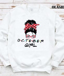 Official Octeber Girl Gift Awesome Girl Octeber Birthday T-shirt Official Octeber Girl Gift Awesome Girl Octeber Birthday T-shirt