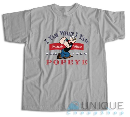 Popeye I Yam What I Yam T-Shirt