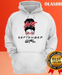 September Girl Awesome Birthday Gift T-shirt , Trending Shirt 2 September Girl Awesome Birthday Gift T shirt Trending Shirt 3