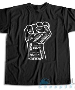 Shop! Black Leaders Fist T-Shirt