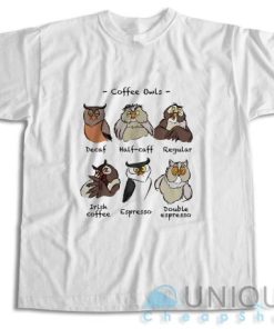 Shop Coffee Owls T Shirt Size S 3XL Unique Cheap Shop 4