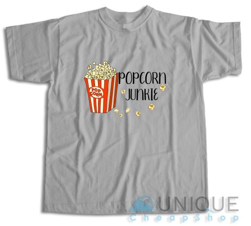 Shop Now Popcorn Junkie T-Shirt