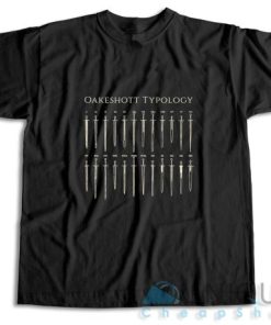 Shop Now Swords Of The Oakeshott Typology T Shirt Size S 3XL 3