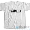 Shop Now Vaccinated Because Im Not Stupid T-Shirt Size S-3XL