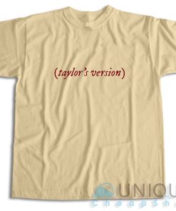 Shop Taylors Version T-Shirt