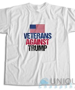 Shop Veterans Against Trump T Shirt Size S 3XL Unique Cheap Shop 6