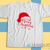 Shop high quality unique Meowy Christmas T-Shirt Size S-3XL