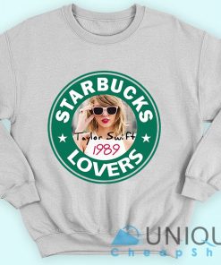 Taylor Swift 1989 Sweatshirt  Starbucks Lover Taylor Swift 1989 Clothes