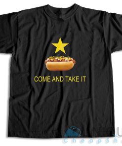 Texas Come And Take It Hot Dog T-Shirt