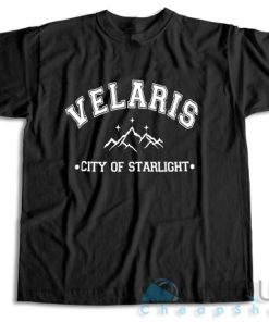 Velaris City of Starlight T Shirt Size S 3XL Unique Cheap Shop 6