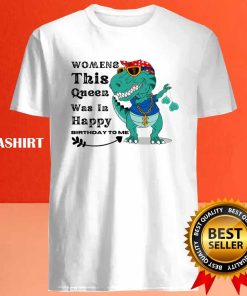 Womens This Queen Was In March Happy Birthday To Me T-shirt 3 Womens This Queen Was In March Happy Birthday To Me T shirt 4