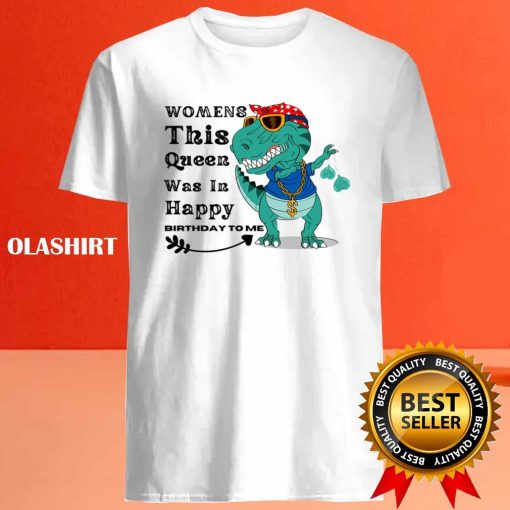 Womens This Queen Was In March Happy Birthday To Me T-shirt
