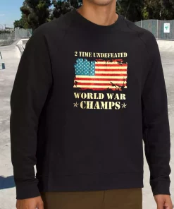 2 Time Undefeated World War Champs Holiday Sweatshirt 2 2 Time Undefeated World War Champs Holiday Sweatshirt 3