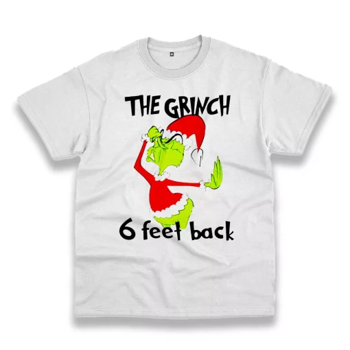 6 Feet Back Funny Grinch Thanksgiving Vintage T Shirt