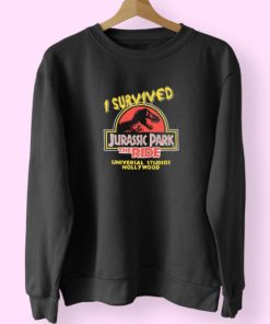 90s I Survived Jurassic Park The Ride Universal Studios Sweatshirt Design