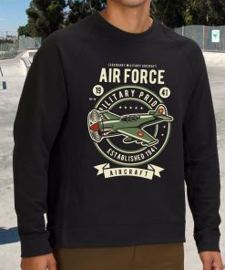 Air Force Funny Graphic Sweatshirt 2 Air Force Funny Graphic Sweatshirt 3