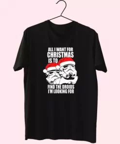 All I Want For Christmas Is The Droids Christmas T Shirt Xmas Design 3 All I Want For Christmas Is The Droids Christmas T Shirt Xmas Design 4
