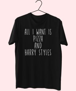 All I Want Is Pizza And Harry Essential T Shirt