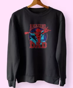 Amazing Dad Spiderman Style Funny Father Day Sweatshirt 3 Amazing Dad Spiderman Style Funny Father Day Sweatshirt 4