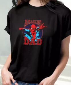 Amazing Dad Spiderman Style T Shirt For Dad 2 Amazing Dad Spiderman Style T Shirt For Dad 3