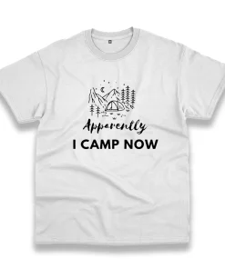 Apparently I Camp Now Thanksgiving Vintage T Shirt Apparently I Camp Now Thanksgiving Vintage T Shirt