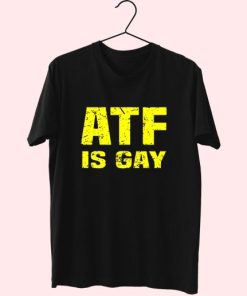 Atf Is Gay 80S T Shirt Fashion 1 Atf Is Gay 80S T Shirt Fashion 2