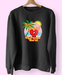 Bad Bunny Un Verano Sin Ti Funny Sweatshirt