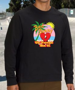 Bad Bunny Un Verano Sin Ti Funny Sweatshirt 2 Bad Bunny Un Verano Sin Ti Funny Sweatshirt 3