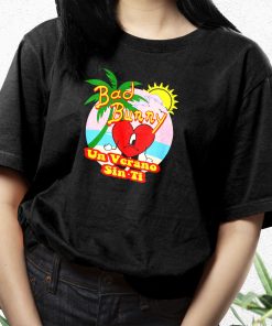 Bad Bunny Un Verano Sin Ti Funny T Shirt 2 Bad Bunny Un Verano Sin Ti Funny T Shirt 3