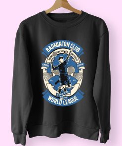 Badminton Club Funny Graphic Sweatshirt