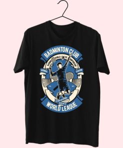 Badminton Club Funny Graphic T Shirt 3 Badminton Club Funny Graphic T Shirt 4