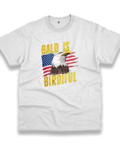 Bald Is Beautiful 4Th Of July Vintage Tshirt Bald Is Beautiful 4Th Of July Vintage Tshirt