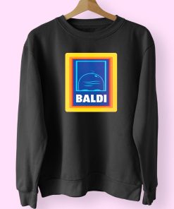 Baldi Aldi Bald Head Funny Sweatshirt