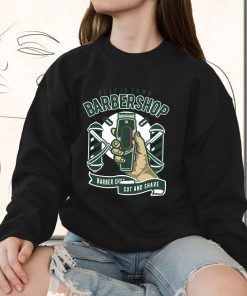 Barbershop Funny Graphic Sweatshirt