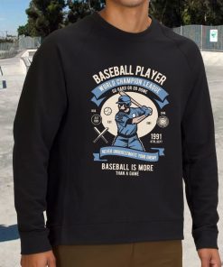 Baseball Player Funny Graphic Sweatshirt 3