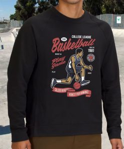 Basketball College League Funny Graphic Sweatshirt 2 Basketball College League Funny Graphic Sweatshirt 3