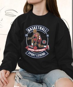 Basketball Sport Legend Funny Graphic Sweatshirt