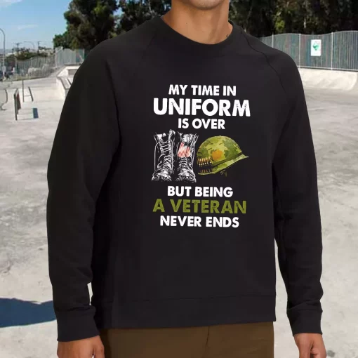 Being A Veteran Never Ends Holiday Sweatshirt