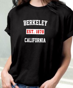 Berkeley Est 1878 California Fashionable T Shirt